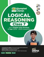 Disha Experts | Olympiad Champs Logical Reasoning Class 7 With Chapter-Wise...