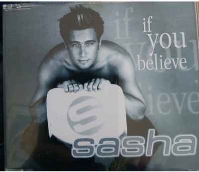 Verkaufe Musik CD Von Sasha  If You Believe. Gebraucht Und Guter Zustand.