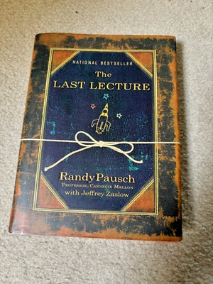 Last Lecture | by Randy Pausch | First Edition | HCDJ |
