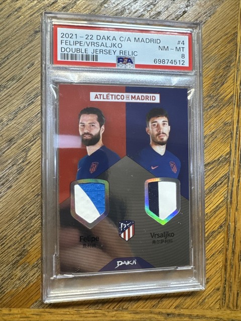 2021-22 Daka C/A Madrid Felipe/Vrsaljko Double Jersey Relic #4 /15 PSA 8
