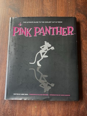 Pink Panther: The Ultimate Guide to the Coolest Cat in Town! (Hardcover, 2005)