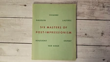 SIX MASTERS OF POST-IMPRESSIONISM ART EXHIBITION CATALOG - 1948