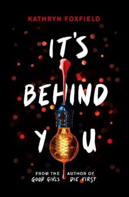 It's Behind You (the new read-in-one-sitting thriller by author 