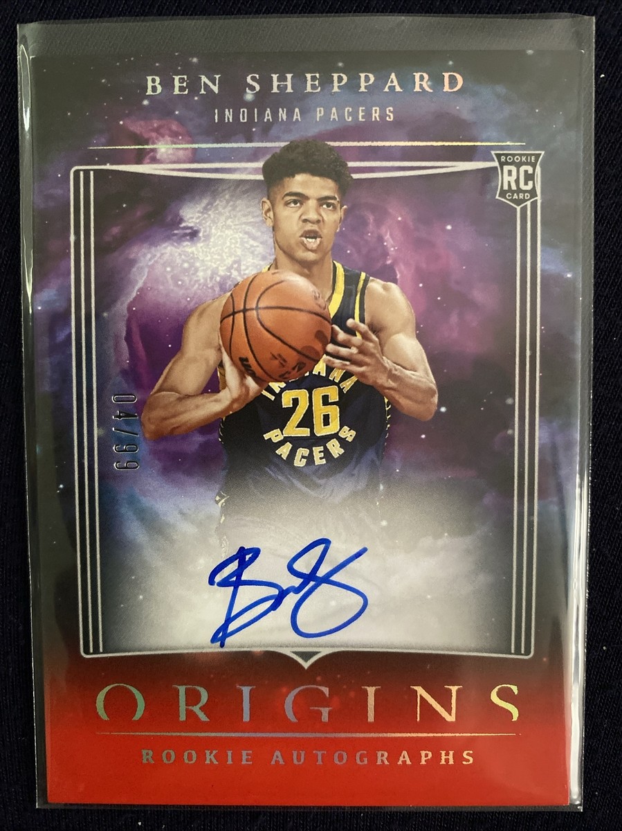 Ben Sheppard 2023-24 Panini Origins Rookie On Card Auto /99 Pacers