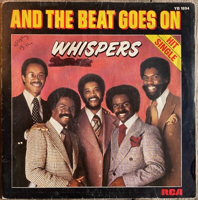 45t Whispers - And The Beat Goes On - 7'' - 1979