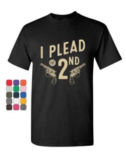 I Plead the 2nd Amendment T-Shirt Gun Rights 2A Constitution Mens Tee Shirt