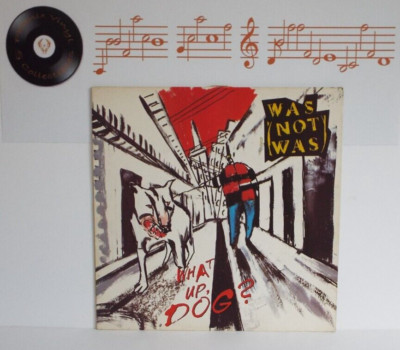 Was Not Was What Up Dog? Vinyl LP + Inner Sleeve A1 B1 Pressing - EX