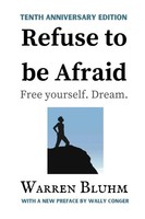 Warren Bluhm | Refuse To Be Afraid | Taschenbuch | Englisch (2020) | Indy Pub