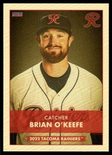 2022 Brian O'Keefe Choice Rookie Minor League Card Tacoma Rainers