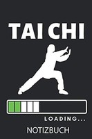 TAI CHI Loading... Notizbuch: Kariertes A5 Notizbuch FüR Tai Chi