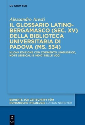 Alessandro Ares Il glossario latino-bergamasco (sec. XV) della Biblio (Hardback)