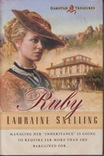 RUBY (Dakotah Treasures - Hardcover By Snelling, Lauraine - GOOD