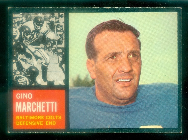 1962 TOPPS #8 GINO MARCHETTI EX