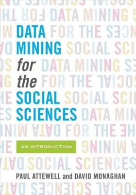 Data Mining for the Social Sciences: An Introduction - Paperback - GOOD