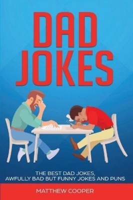 Matthew Cooper Dad Jokes (Taschenbuch)