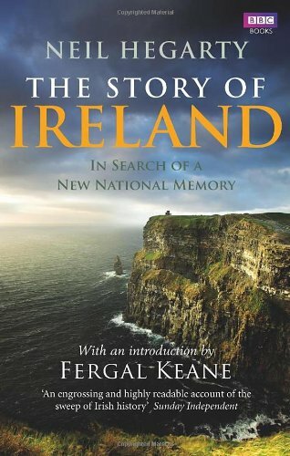 The Story of Ireland,Neil Hegarty