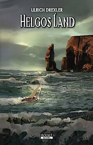 Thumbnail - Helgos Land: Doggerland-trilogie Band 3 - Ulrich Drexler -