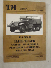 Tankograd 6009 - US WWII Half-Track, Cars M2, M2A1, M9A1 & Personnel Carriers