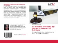 Ximena VáSquez Agreda | La Iniciativa Probatoria Del Juez En El Proceso Civil...
