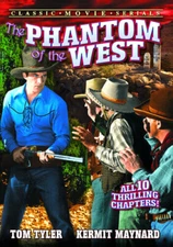 PHANTOM OF THE WEST! LIKE NEW DVD w/Insert! Tom Tyler! Classic Movie Serial!