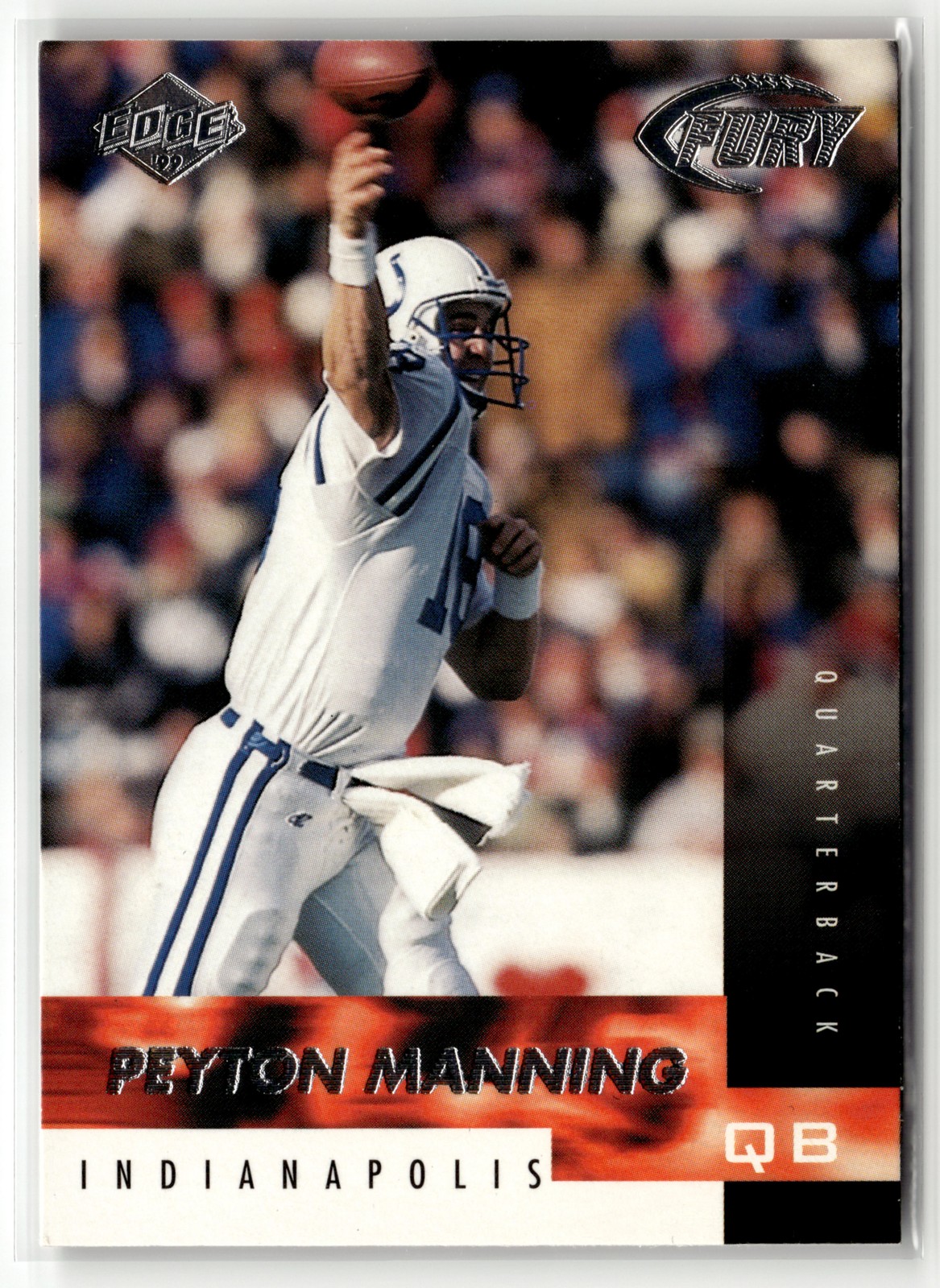 Peyton Manning 1999 Collector's Edge Fury #89