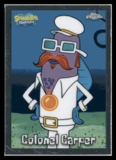 2025 Topps Chrome SpongeBob SquarePants 25th Anniversary #199 Colonel Carper