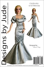 Celebrate Doll Clothes Sewing Pattern for 16.5" RTB101 Dolls, Tonner