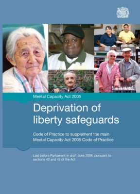 Deprivation of liberty safeguards: code of practice to supplement the main Men,