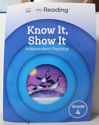 HMH: Into Reading - Know It, Show It Independent Practice Grade 4 NEW