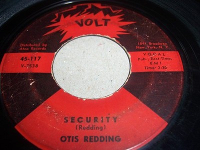 OTIS REDDING- SECURITY- 1964 SOUL 7'' SINGLE 45 RPM, VOLT 45-117 (VG-/VG)