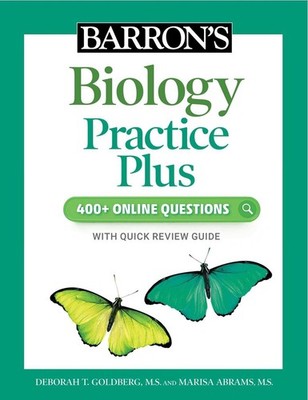 Barron's Biology Practice Plus: 400+ Online Questions and Quick Study Review by 