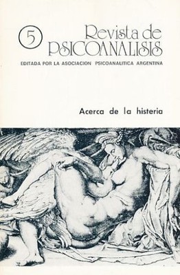Acera de la histeria. Nr. 5. 1986. Revista de Psicoanalisis.