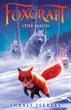 The Mage Foxcraft Book 3 3 Iserles Inbali Hardcover Good The Mage Foxcraft Book 3 3 Iserles Inbali Hardcover Good