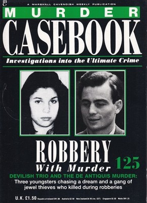ROBBERY WITH MURDER. DEVILISH TRIO AND THE DE ANTIQUIS MURDER : THREE YOUNGSTERS