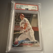 2018 Topps Chrome #100 Mike Trout Batting ~ PSA 10