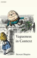 Vagueness in Context, Hardcover by Shapiro, S...