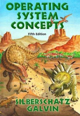 Operating System Concepts by Abraham Silberschatz;  Peter B. Galvin