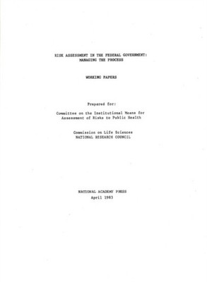 RISK ASSESSMENT IN THE FEDERAL GOVERNMEN by AUTHOR STATED, NO Paperback Business