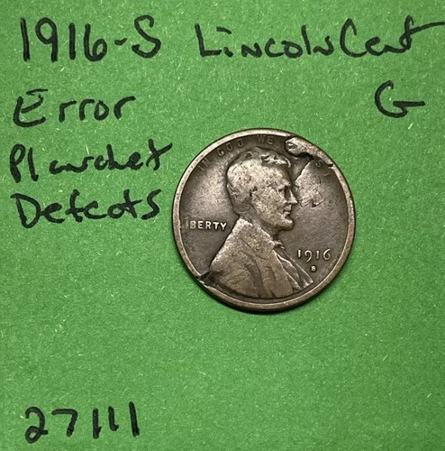 1916 S Lincoln Wheat Cent / Penny 1c Error Planchet Flaw / Defects Good