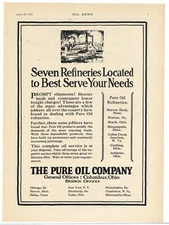 1923 Pure Oil Company of Columbus OhiO Ad: Seven Pure Oil Refineries Listed