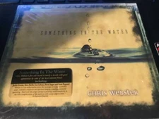 Chris Webster "Something In The Water" cd Dig SEALED UNPLAYED!