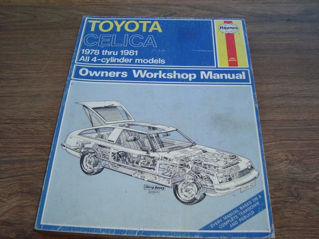 Haynes Toyota Celica 1978-1981 4 Cylinder Models 437 Owners Manual IWIO