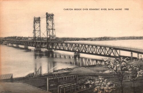 Carlton Vertical-Lift Bridge Over Kennebec River Bath Maine ME Vintage Postcard