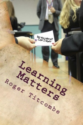 Learning Matters - Paperback NEW Titcombe, Roger 01/01/2015