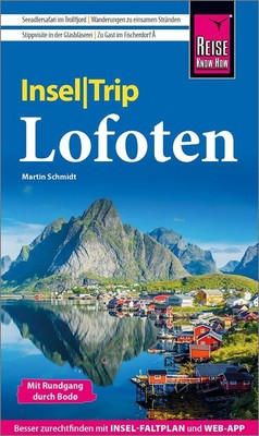 Martin Schmidt Schmidt, Martin/Reise Know-How InselTrip Lofoten