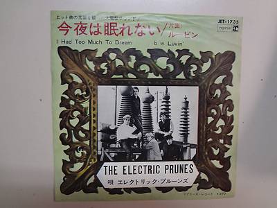 ELECTRIC PRUNES:I Had Too Much To Dream-Luvin'-Japan Reprise Recs. JET-1735 PSL
