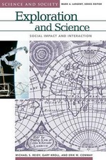 Exploration and Science: Social Impact and Interaction by Gary Kroll (English) H