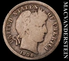 1908-D Barber Dime- Scarce Better Date- No Reserve #K540