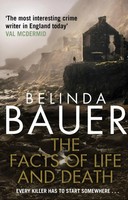 The Facts Of Life And Death | From The Sunday Times Bestselling Author Of Snap