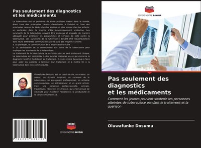 Oluwafunke Dosumu | Pas seulement des diagnostics et les médicaments | Buch